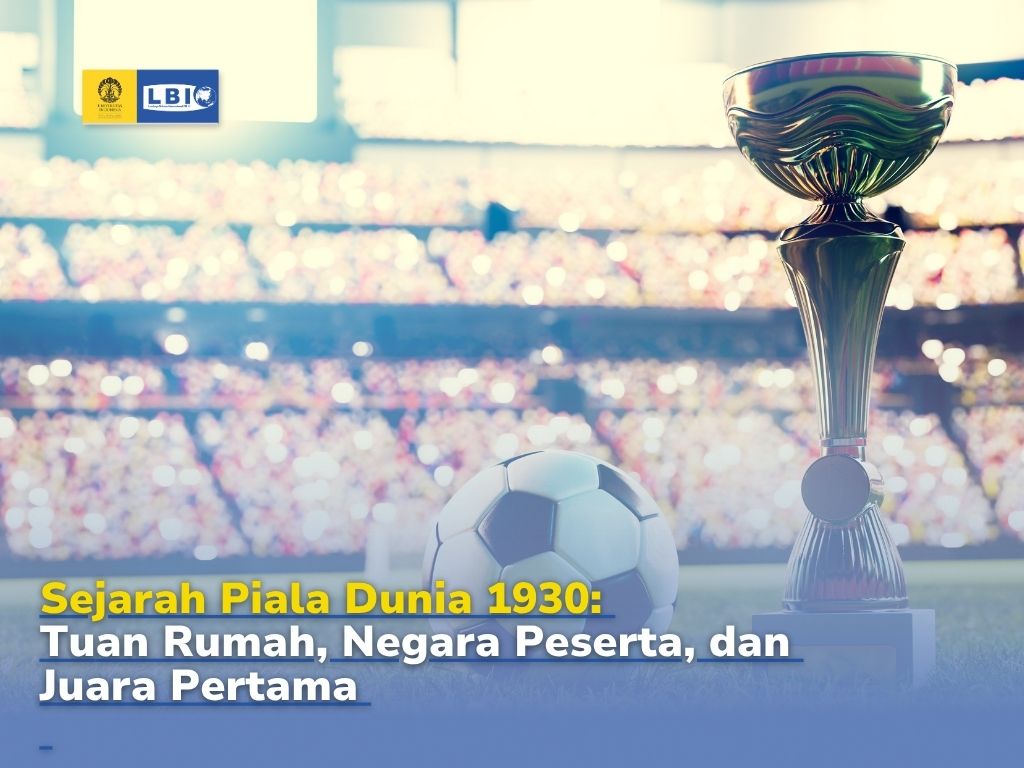 Sejarah Piala Dunia 1930: Tuan Rumah, Negara Peserta, dan Juara Pertama ...