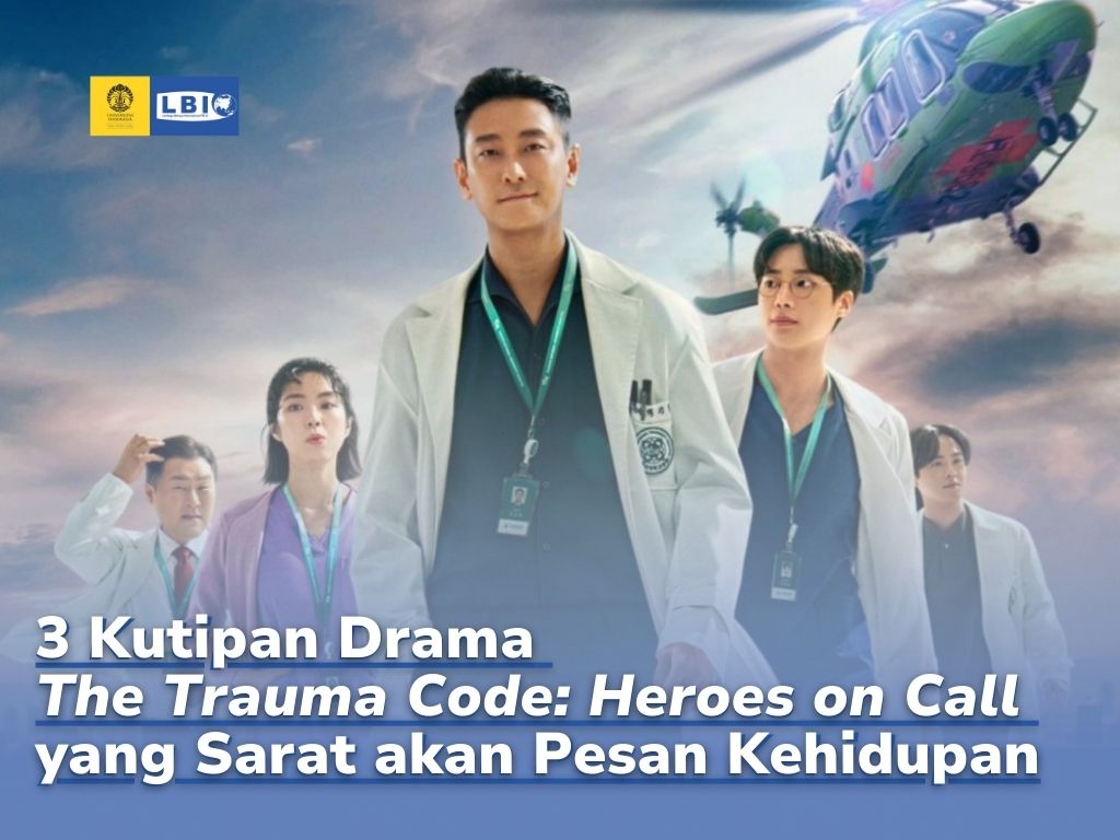 3 Kutipan Drama The Trauma Code: Heroes on Call yang Sarat akan Pesan ...